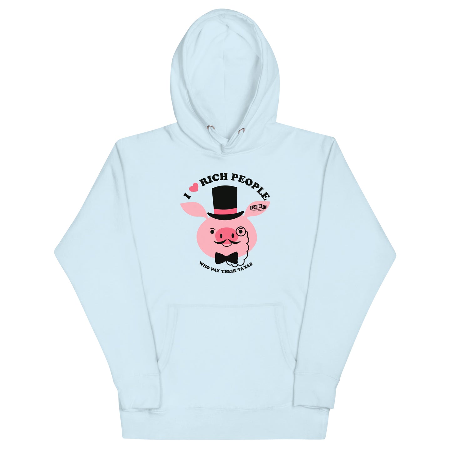 Tax The Rich! "PIG OUT" edition Unisex Hoodie